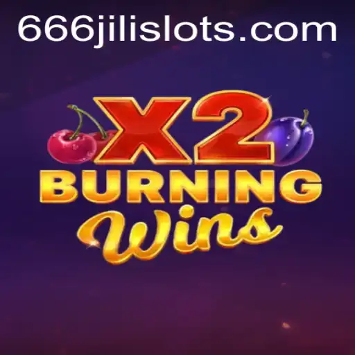 Exploring the Thrills of BurningWinsX2: A Deep Dive into the Game and Its 666JILI Keyword