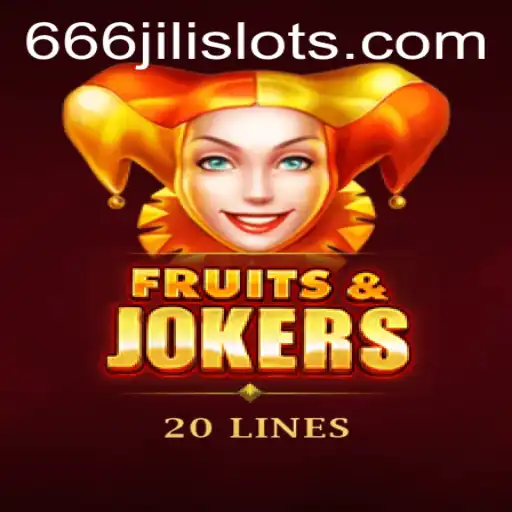 Explore the Exciting World of FruitsAndJokers20 with 666JILI