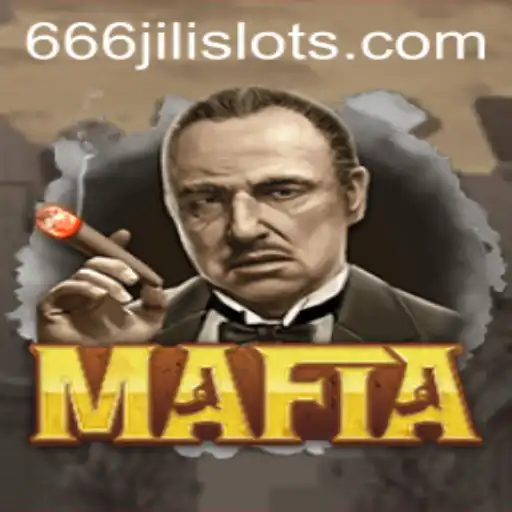 Exploring the Enigmatic World of Mafia and the Role of 666JILI