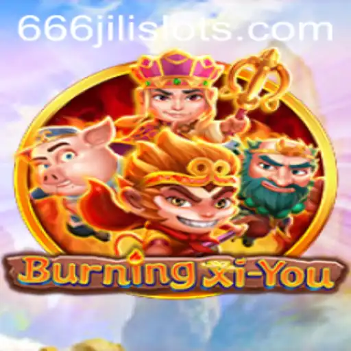 Discover BurningXiYou: An Immersive Adventure Game Embracing the 666JILI Phenomenon