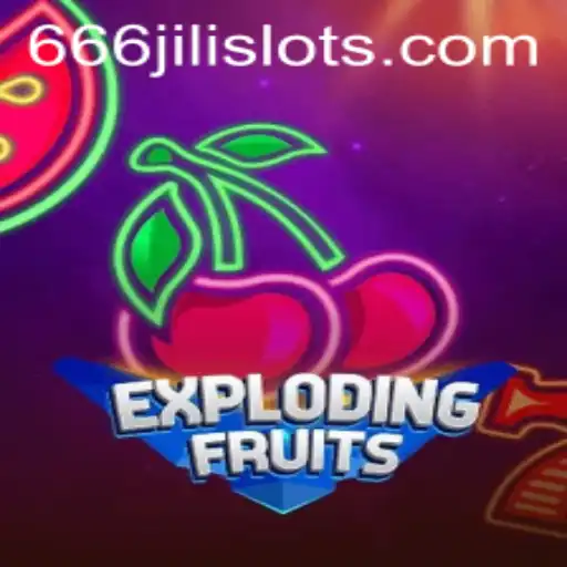 ExplodingFruits: An Exciting New Addition to the 666JILI Gaming Universe