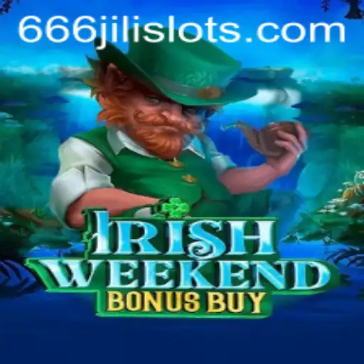 Exploring the Thrills of IrishWeekendBonusBuy: A Deep Dive into 666JILI
