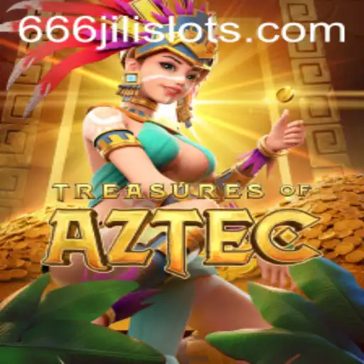 Discovering Treasures of Aztec: Unveiling the Mysteries of 666JILI